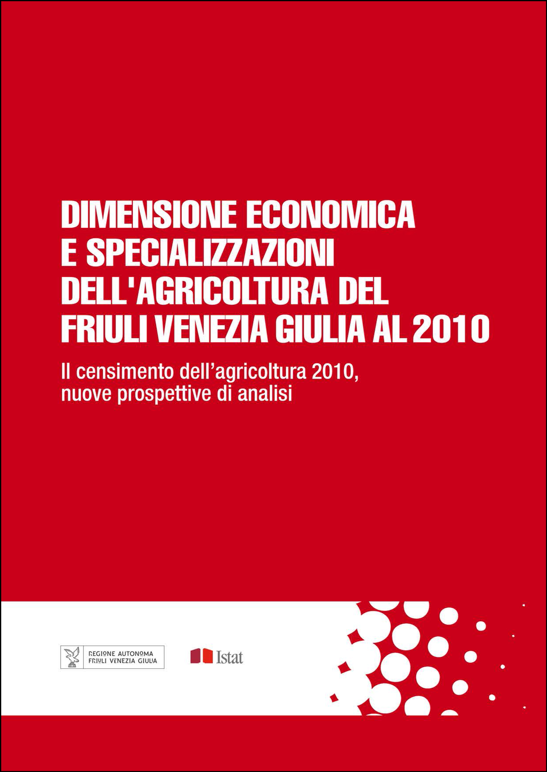Copertina Dimensione economica agricoltura Friuli
