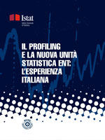 Il profiling e la nuova unità statistica Ent: l’esperienza italiana