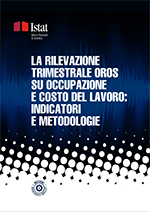 La rilevazione trimestrale Oros su occupazione e costo del lavoro