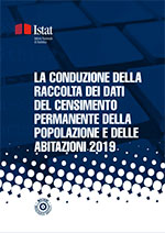 La conduzione della raccolta dei dati del Censimento permanente della popolazione e delle abitazioni 2019