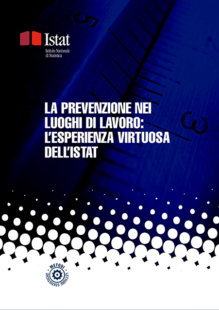 La prevenzione nei luoghi di lavoro: l’esperienza virtuosa dell’Istat