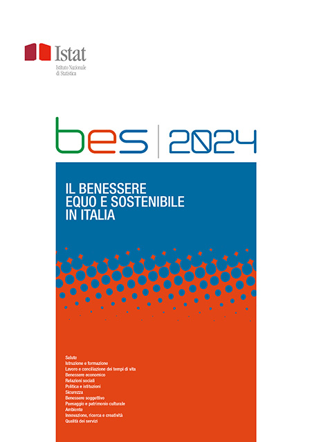 Rapporto Bes 2024: il benessere equo e sostenibile in Italia