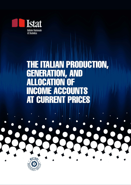 The Italian Production, Generation, and Allocation of Income Accounts at Current Prices