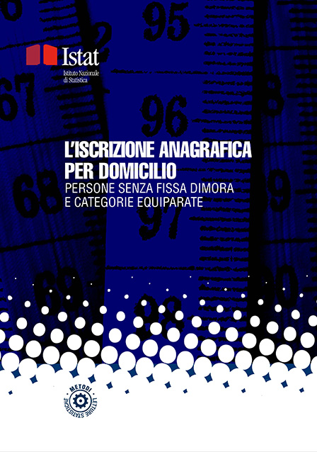 L’iscrizione anagrafica per domicilio. Persone senza fissa dimora e categorie equiparate