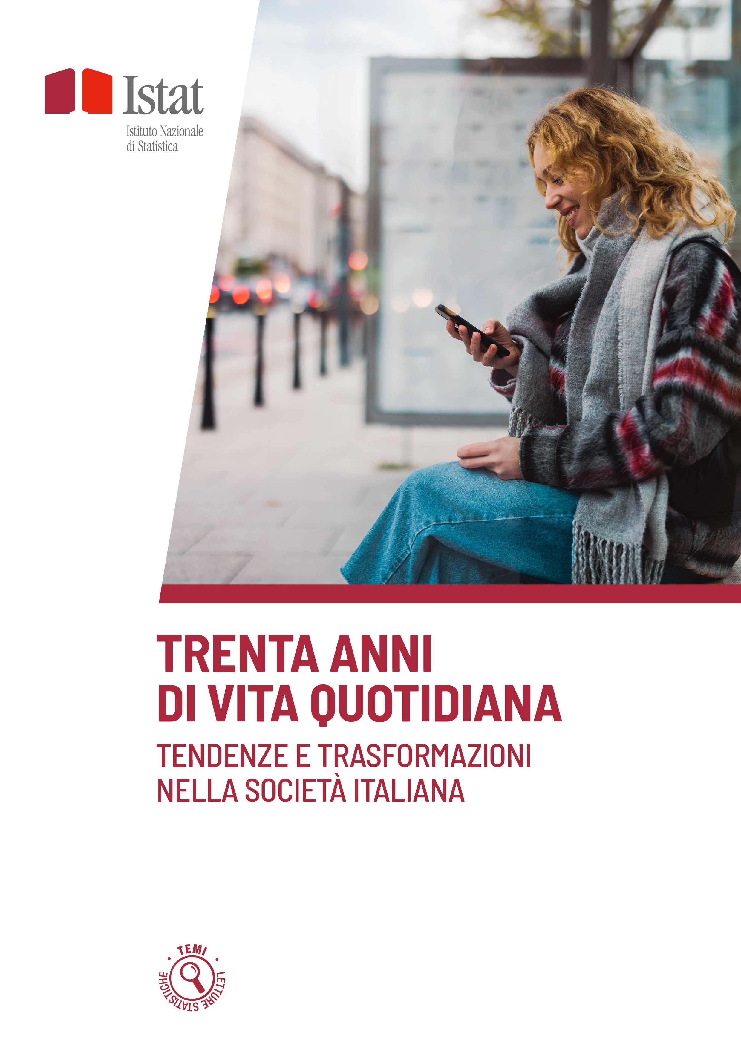 Trenta anni di vita quotidiana: tendenze e trasformazioni nella società italiana