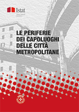 Le periferie dei capoluoghi delle Città metropolitane